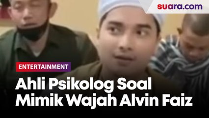 Ahli Psikolog Baca Ekspresi Kejanggalan Mimik Wajah Alvin Faiz