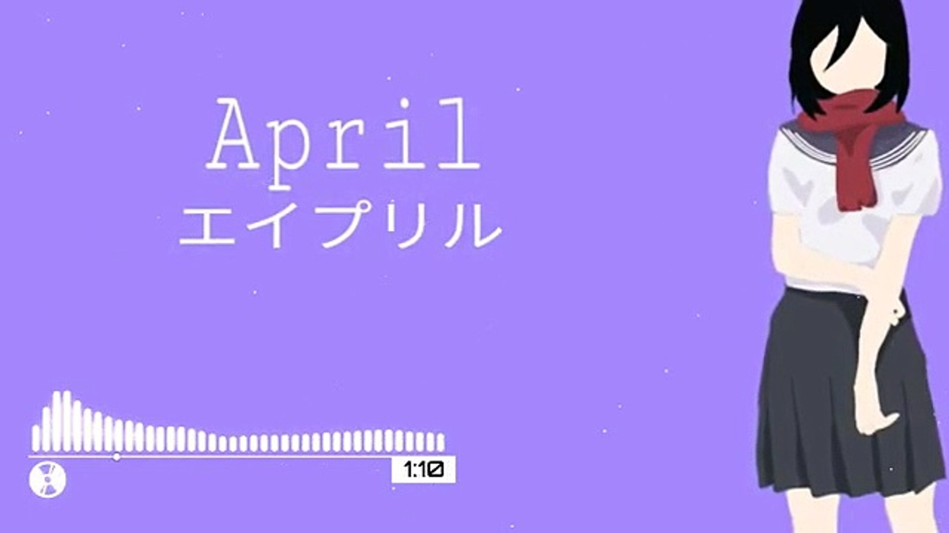 April - No copyright music anime