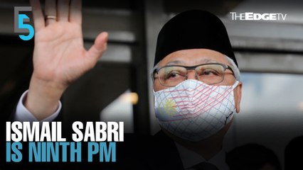 EVENING 5: Ismail Sabri named new PM