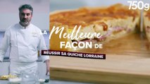 La meilleure façon de... Réussir sa quiche lorraine