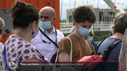Pass sanitaire : un manque d'agents de sécurité pour contrôler les pass