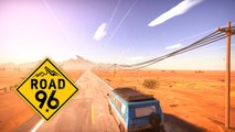 Road 96 - Trailer