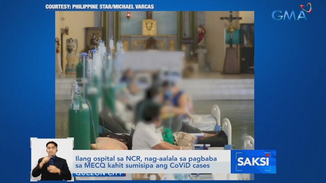 Ilang ospital sa NCR, nag-aalala sa MECQ downgrade kahit sumisipa ang COVID cases | Saksi