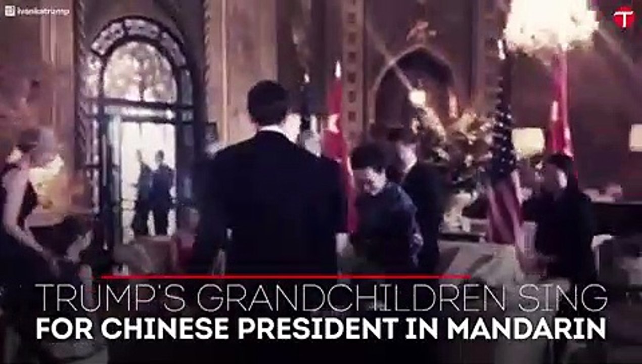 Trump's grandchildren sing for Chinese president in Mandarin