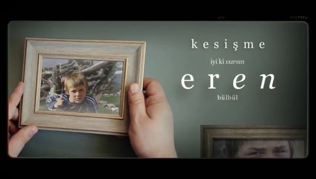 Kesişme – İyi ki Varsın Eren | Fragman
