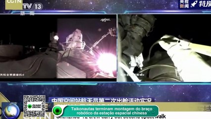 Taikonautas terminam montagem do braço robótico da estação espacial chinesa