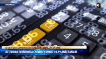 La actividad económica creció en junio 10,8% interanual