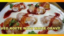 Easy Recipe for Veg Kofta with white Gravy Recipe | A1 Sky Kitchen #KoftaRecipe