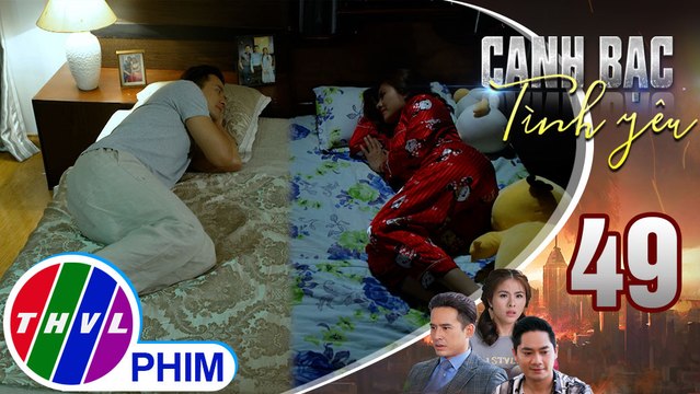 Canh bạc tình yêu - Tập 49[2]: Duy và Thanh Vân mỉm cười vui vẻ khi nhớ về nhau