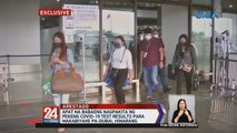 Apat na babaeng nagpakita ng pekeng COVID-19 test results para makabiyahe pa-Dubai, hinarang | 24 Oras Weekend