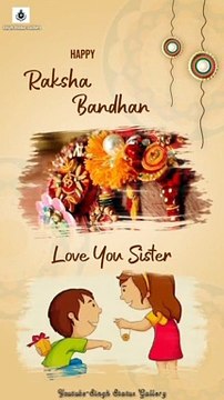 Oh Bahna Meri Behna | Rakshabandhan Status | Rakhi Festival Status | Singh Status Gallery