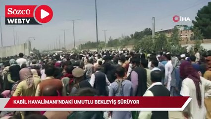 Download Video: Kabil Havalimanı’ndaki umutlu bekleyiş sürüyor