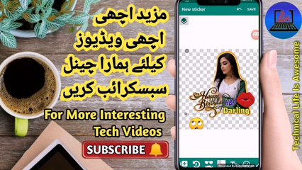 Make Your Own What's App & Telegram Stickers to Wish Your Girlfriend | TLIA