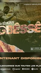 OVIÉ KAN - GBÊSSÊ [AUDIO OFFICIEL]