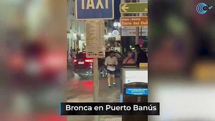 Bronca en Puerto Banús