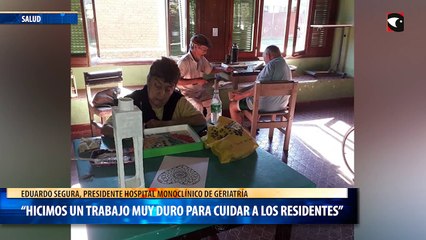 “Hicimos un trabajo muy duro para cuidar a los residentes”