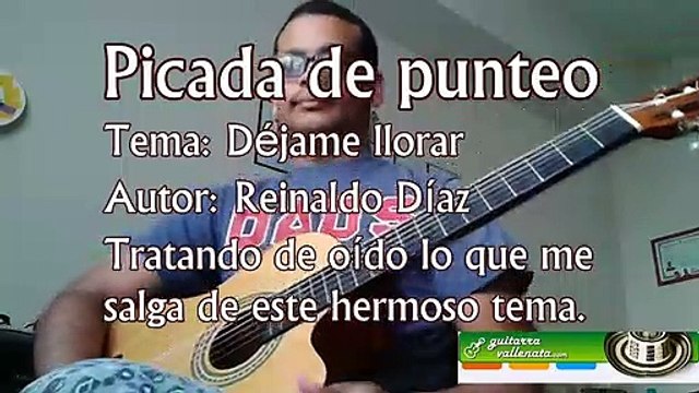 Dejame Llorar - Practicando los punteos - Diomedes Diaz