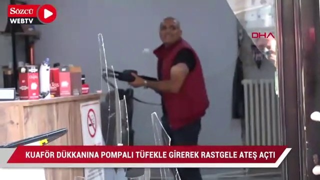 Kuaför dükkanına pompalı tüfekle girerek rastgele ateş açtı, işyeri sahibini alıkoydu