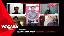 [LIVE] Keluarga Malaysia penawar luka rakyat