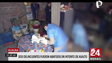 Huaura: dos delincuentes fueron abatidos durante un asalto