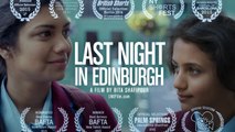 LAST NIGHT IN EDINBURGH - Short Film