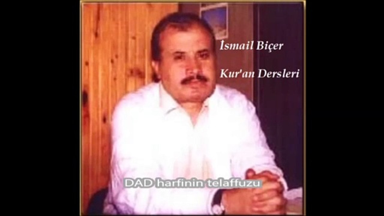 İsmail Biçer Dad harfi