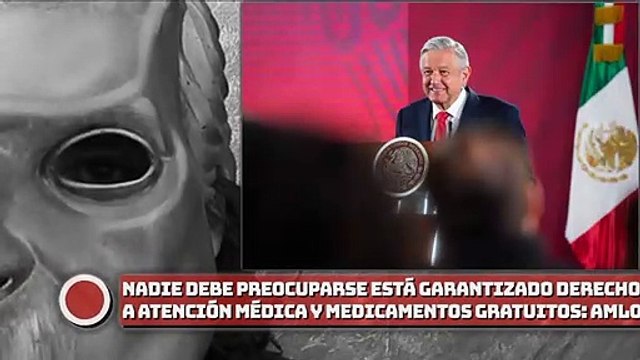 Nadie debe preocuparse; está garantizado el derecho a la atención médica y medicamentos gratuitos, asegura presidente AMLO
