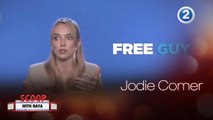 Jodie Comer تتحدث عن دورها في الفيلم الجديد Free Guy