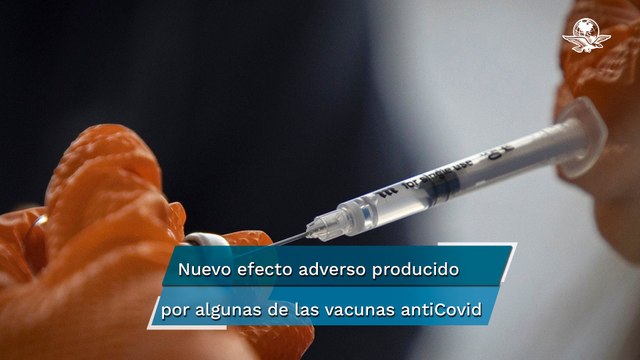 ¿Qué es el síndrome de Guillain-Barré que han desencadenado algunas vacunas antiCovid?