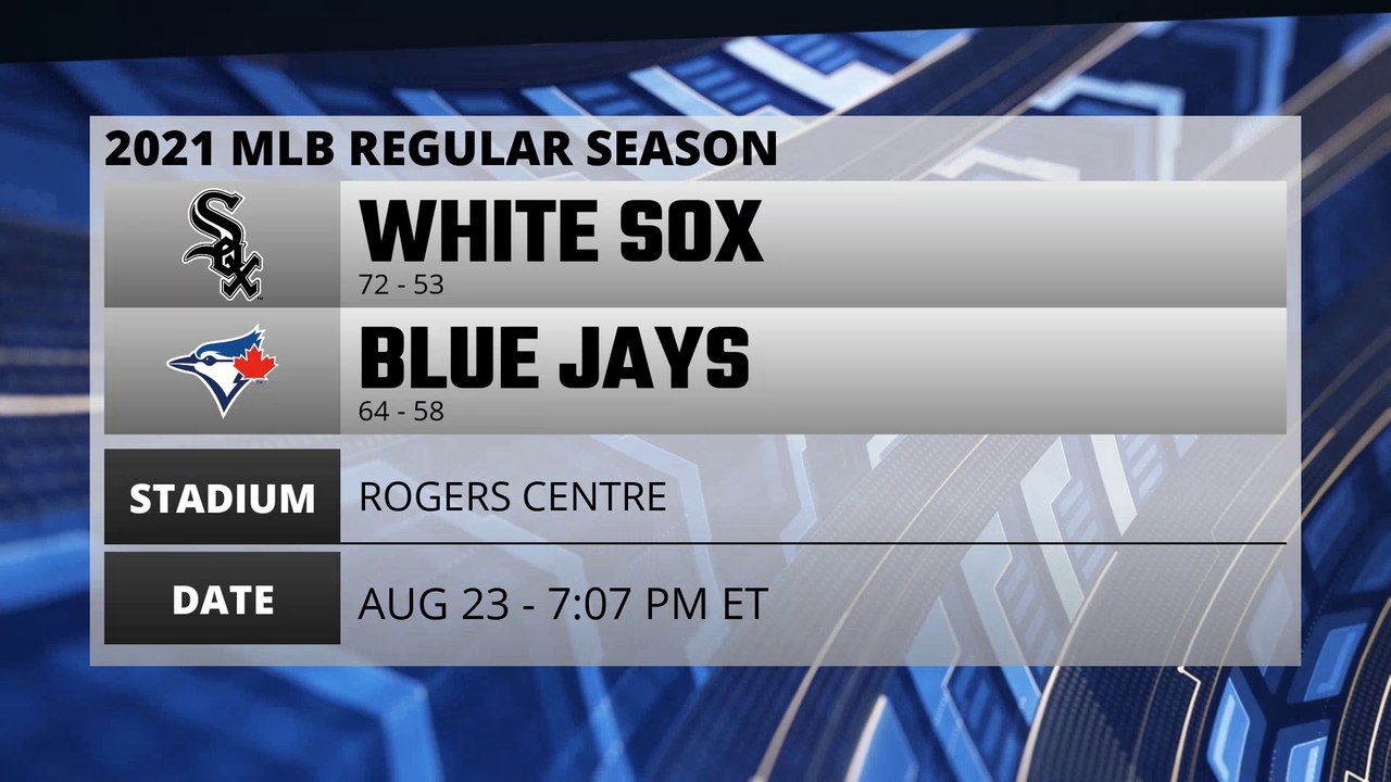 White Sox @ Blue Jays Game Preview for AUG 23 -  7:07 PM ET