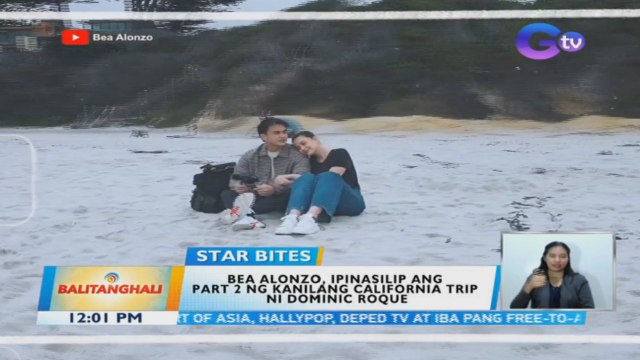 Bea Alonzo, ipinasilip ang part 2 ng kanilang california trip ni Dominic; Heart Evangelista, ni-recreate ang isang eksena ni Julia Roberts sa pelikulang Pretty Woman | BT