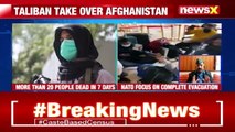 ‘Focused On Complete Evacuation’ NATO On Afghan Evacuation Mission NewsX