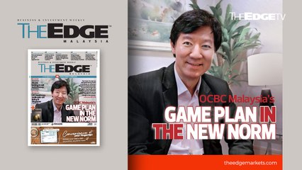 EDGE WEEKLY: OCBC’s game plan in the new norm