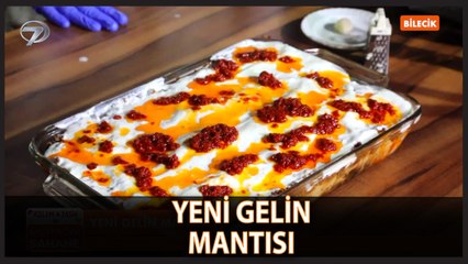 Yeni Gelin Mantısı Nasıl Yapılır?