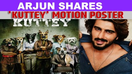 Arjun Kapoor shares 'Kuttey' motion poster