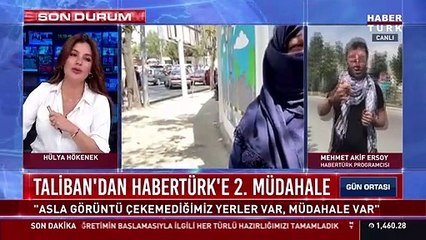 Taliban üyesi, HaberTürk'ün Kabil'de bir kadınla yaptığı röportaja müdahale etti