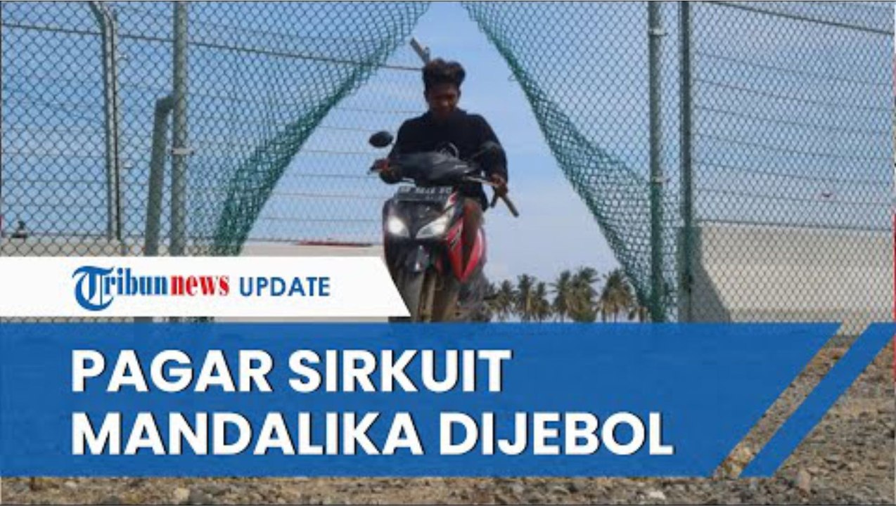Viral Foto Pagar Sirkuit Mandalika Dijebol Warga karena Terisolir, Gubernur NTB Turun Tangan