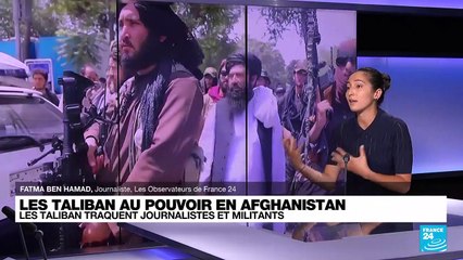 Afghanistan : les Taliban traquent journalistes et militants