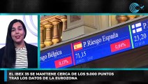 El Ibex 35 se mantiene cerca de los 9.000 puntos tras los datos de la eurozona