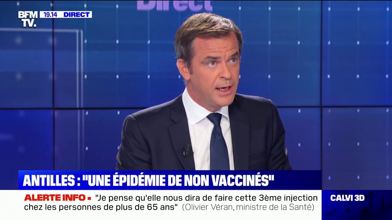 Olivier Véran (@olivierveran) sur la situation sanitaire aux Antilles: "C'est une épidémie de non-vaccinés"