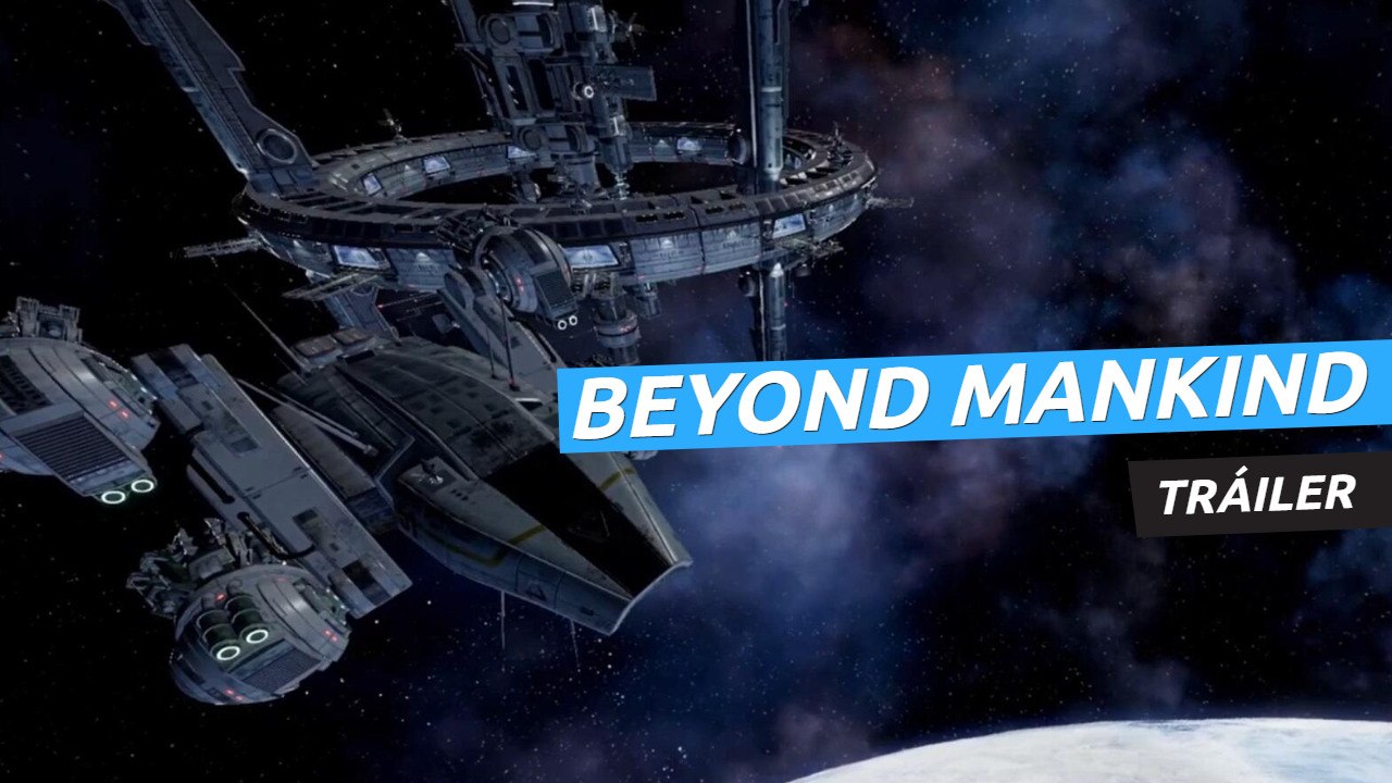 Beyond Mankind - Tráiler