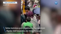 Ülkeden Çıkmak İsteyenlerin Kabil Havaalanına Akını Sürüyor