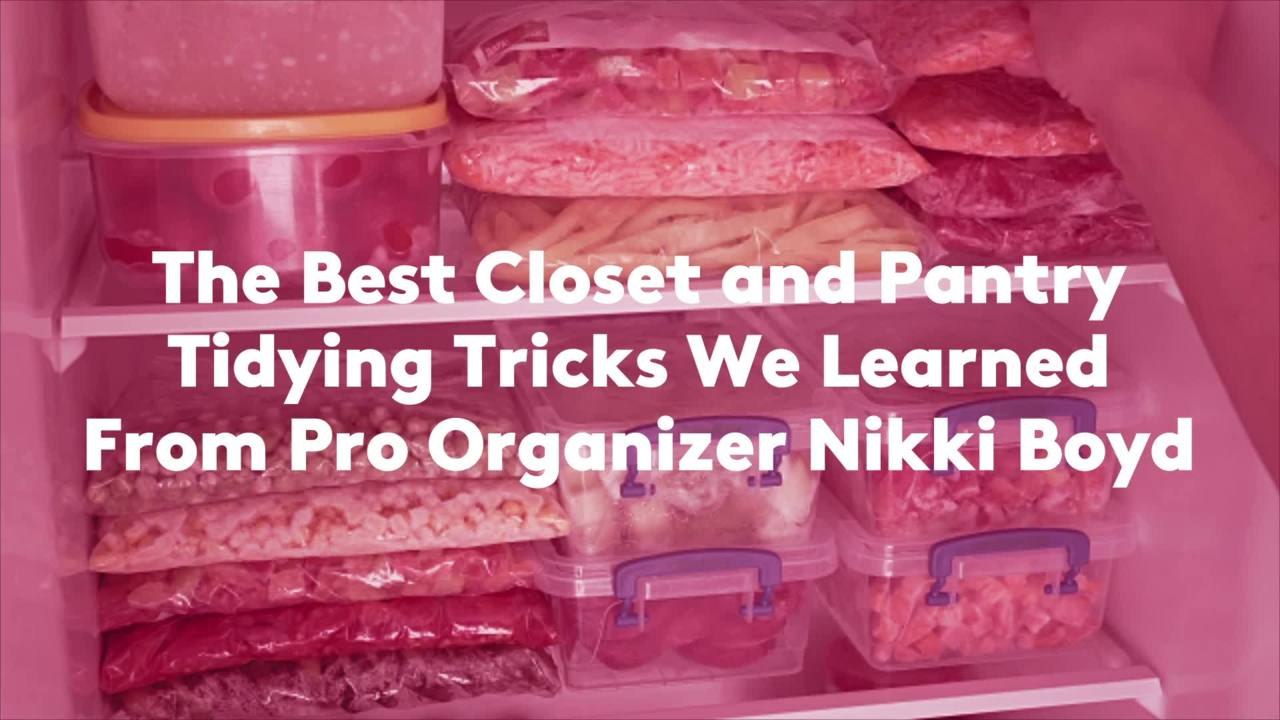 The Best Closet and Pantry Tidying Tricks We Le...