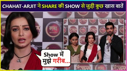 Nath TV Show Launch Event - Chahat Pandey & Arjit Taneja Reacts On Their Character, Story & More