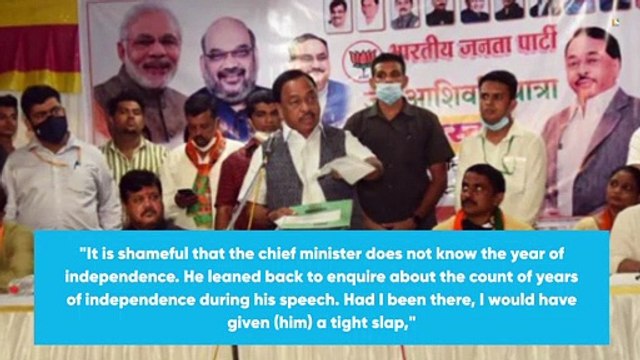 Would have slapped Uddhav Thackeray : Union Minister Narayan Rane