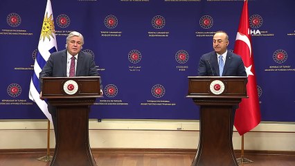 Bakan Çavuşoğlu ve Uruguaylı mevkidaşından ortak basın açıklaması