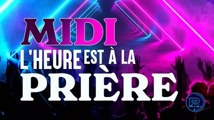 Midi, l'heure est à la prière II Pataje II Share.....