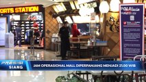 PPKM Jawa-Bali Diperpanjang, Jam Operasional Mal hingga Pukul 21.00 WIB
