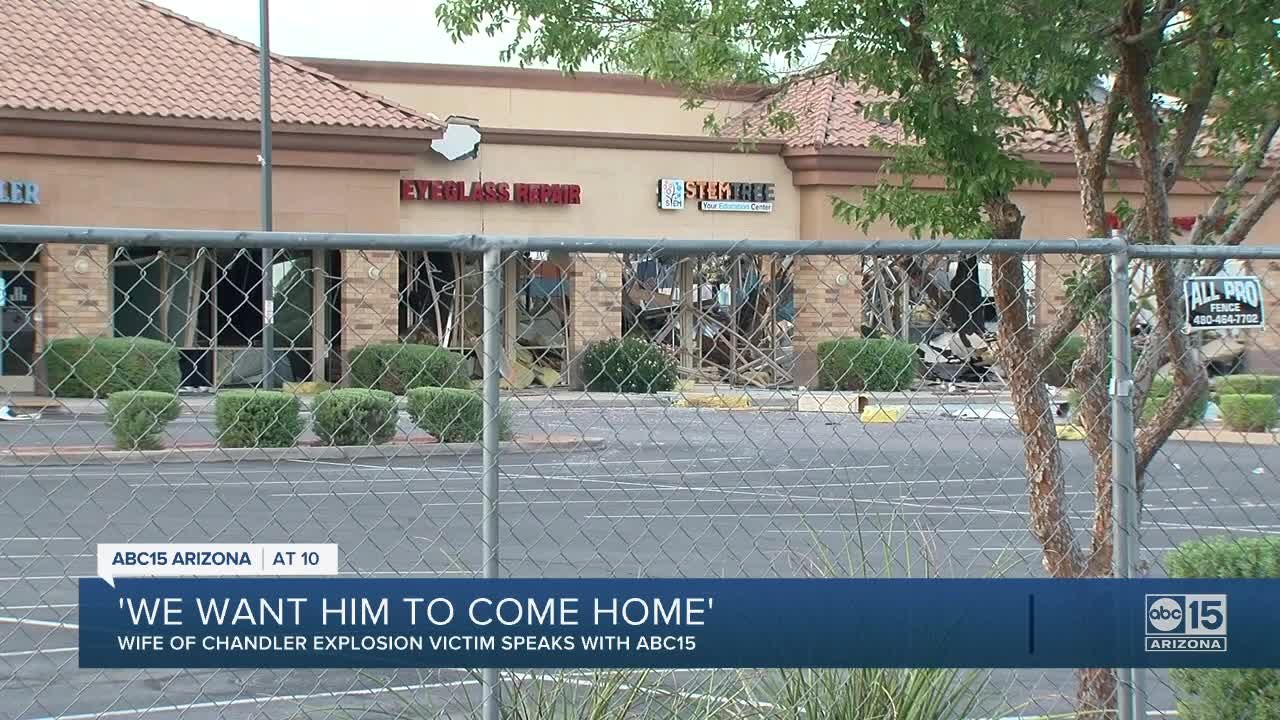 Wife of Chandler explosion victim speaks out after terrifying moment