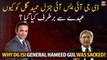 Why DG ISI General Hameed Gul was sacked?